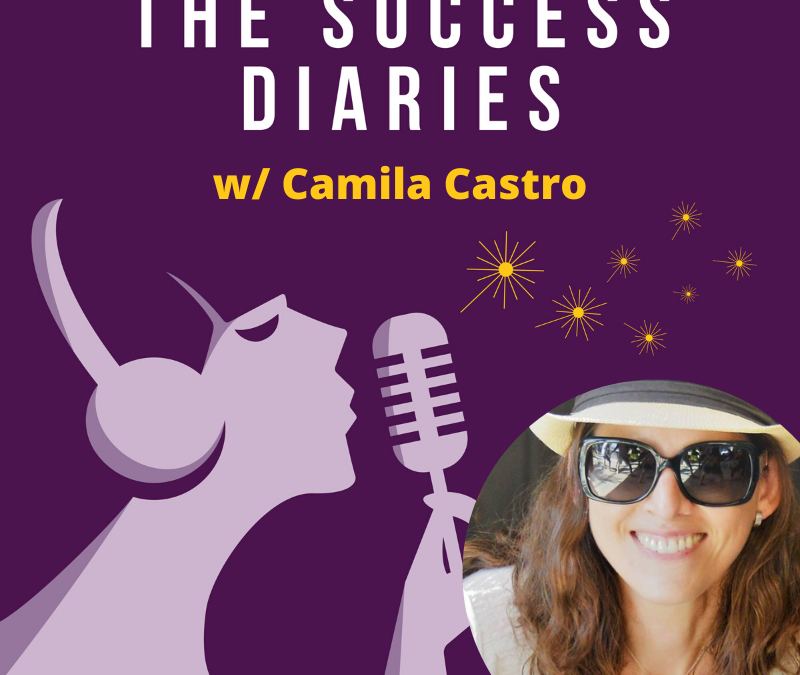 Camila Castro: The Freedom to be True to Yourself
