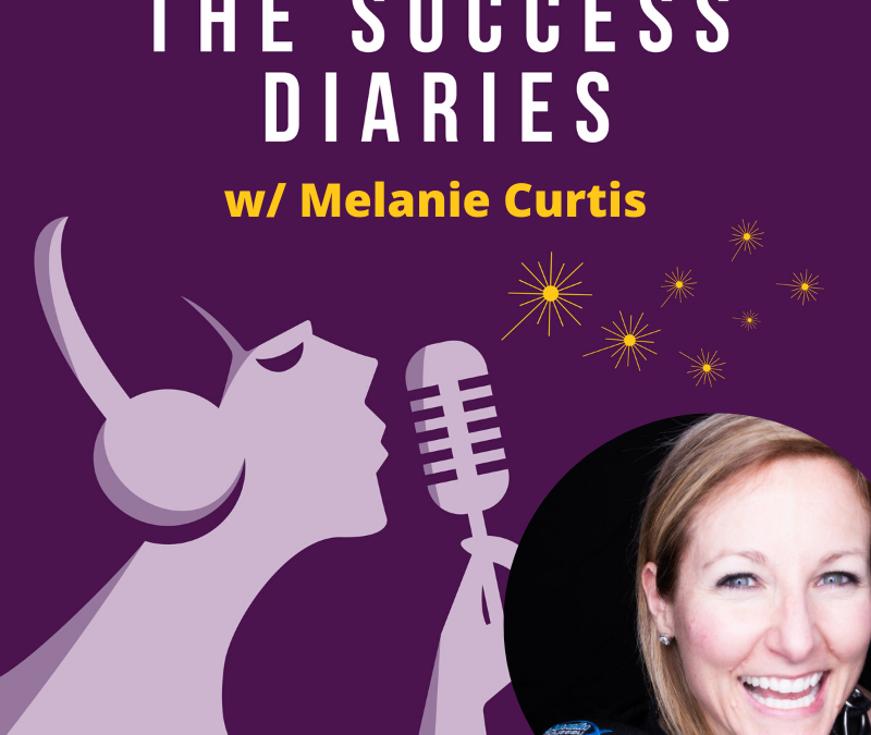 Melanie Curtis: Success is Determined by the Quality of Relationships in Your Life