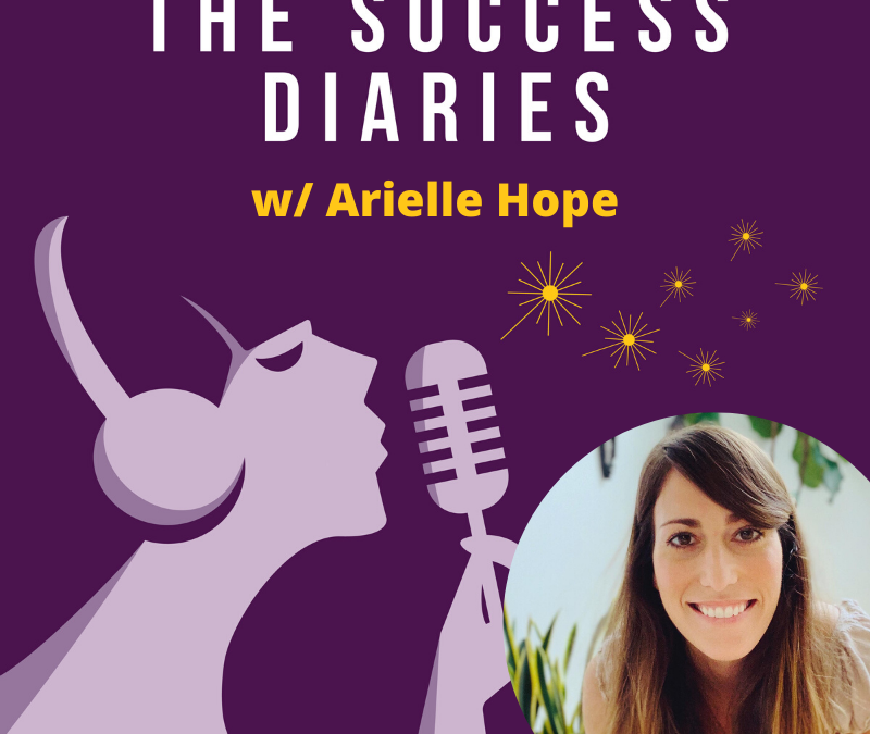 Arielle Hope: Success is a Daily Gradual Build-up