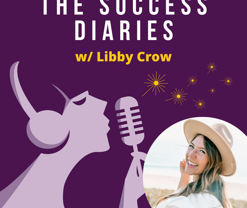 Libby Crow: Success is seeing value outside of what you do