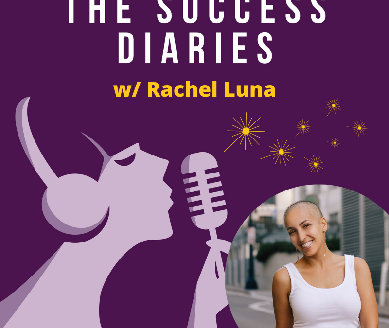 Rachel Luna: Being your personal best every day
