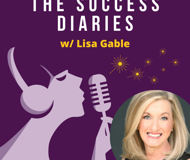 Lisa Gable: Creating Success Through Impact