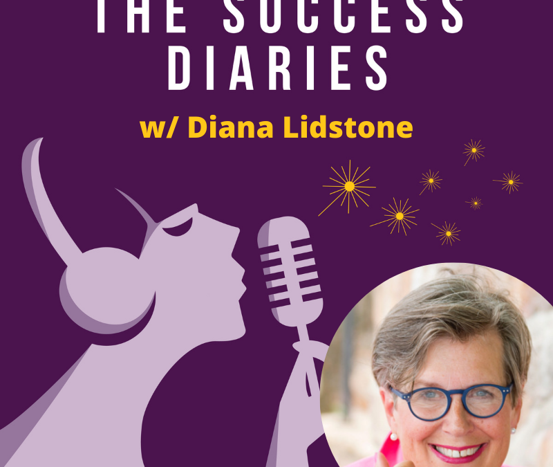Diana Lidstone: How to Fit Your Business into Your Life