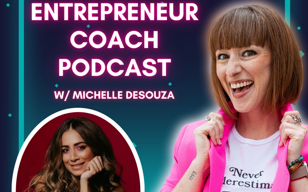 Generational Cyclebreaking for Entrepreneurs: Michelle Desouza’s Mission to Inspire Change
