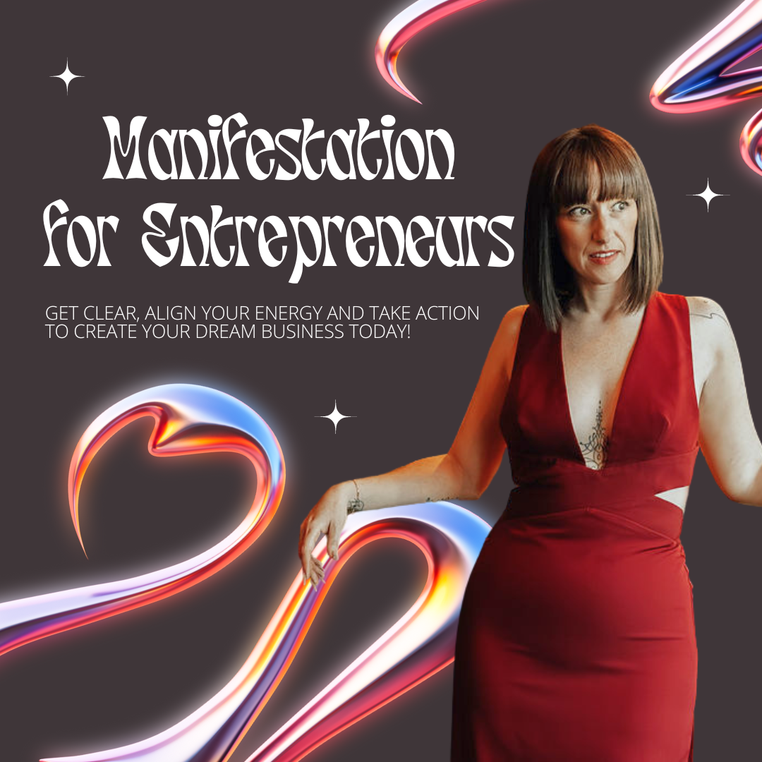 Manifestation for Entrepreneurs